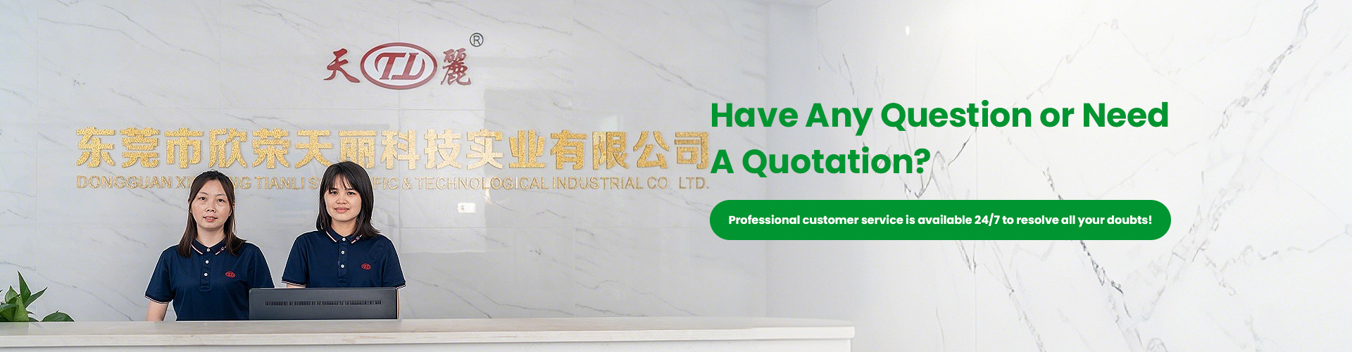 Have Any Question or Need A Quotation?   Professional customer service is available 24/7 to resolve all your doubts!